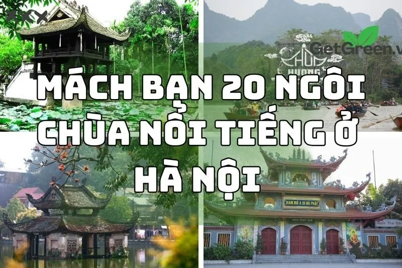 Khám Phá 20 Ngôi Chùa Ở Hà Nội 2024 : Lịch Sử, Tâm Linh Và Kiến Trúc Đặc Sắc