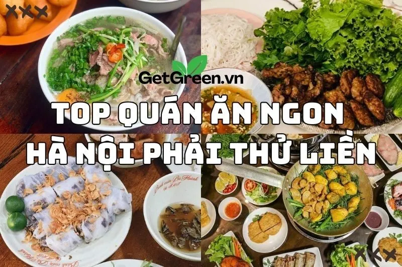 Top quán ăn ngon Hà Nội 2024 phải thử liền